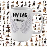 Enjoy this heartwarming Waverider Coffee Company My Dog is an Angel Coffee Mug 15oz